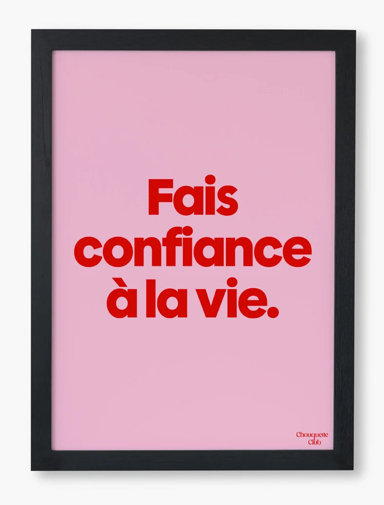 Affiche 29,7 x 42 cm - Confiance rose