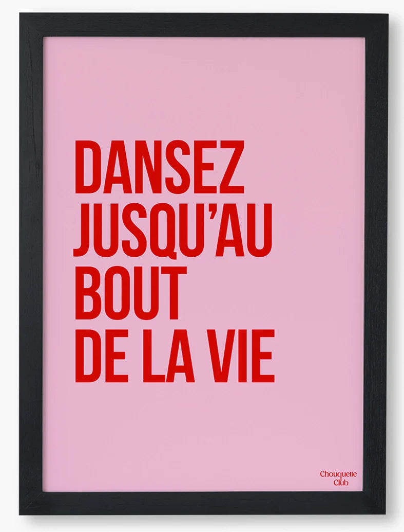 Affiche 29,7 x 42 cm - Dansez rose