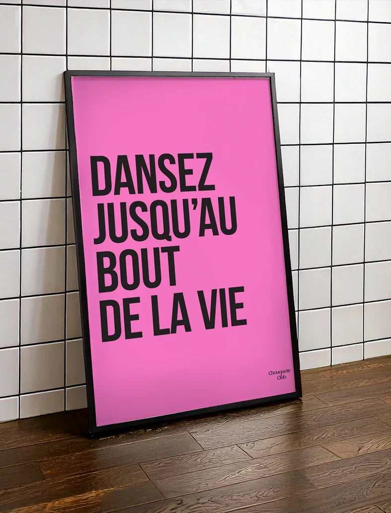 Affiche 29,7 x 42 cm - Dansez rose