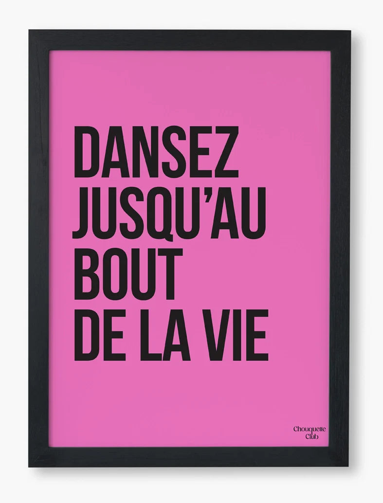 Affiche 29,7 x 42 cm - Dansez rose