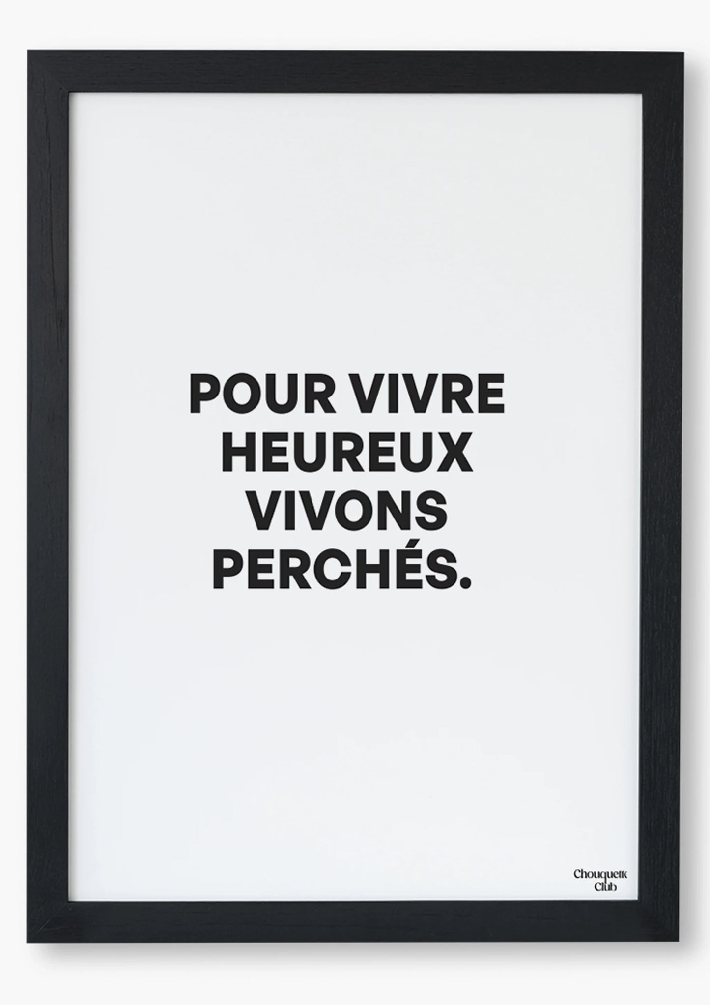 Affiche 29,7 x 42 cm - Vivre heureux