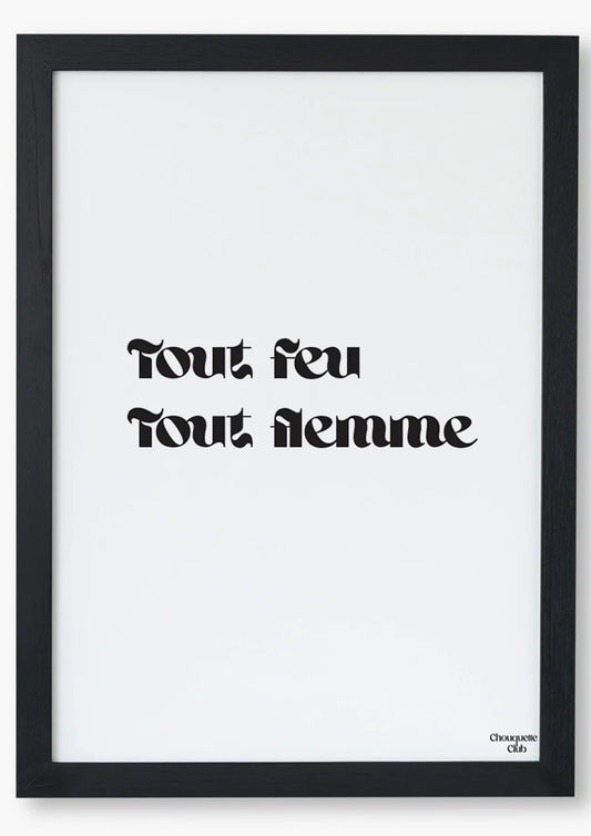 Affiche 21 x 29,7CM - Tout feu tout flemme